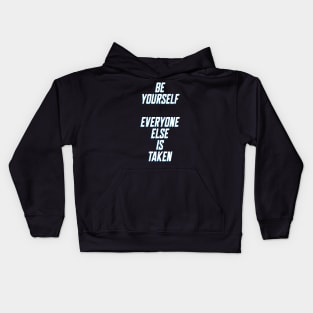 Be Yourself Kids Hoodie